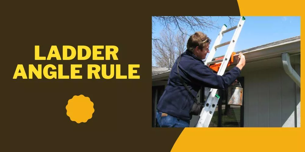 Ladder angle rule